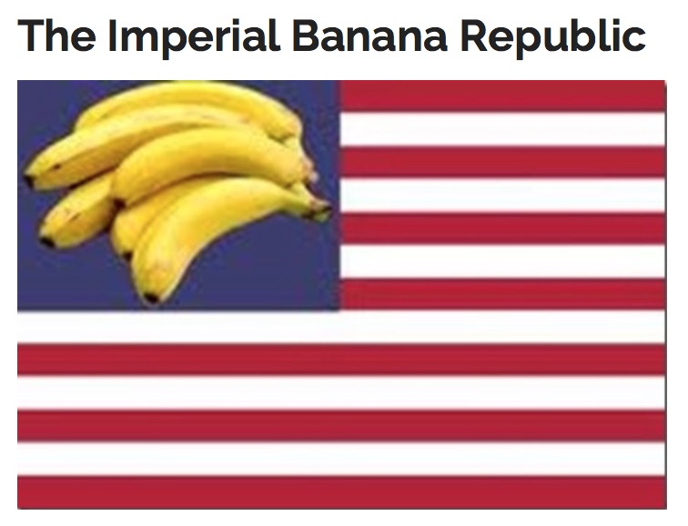 imperial Banana Republic