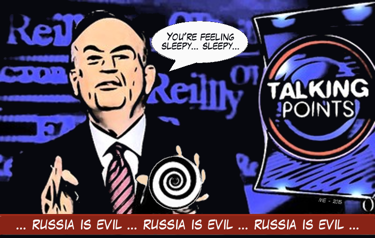 O'Reilly Russia is Evil