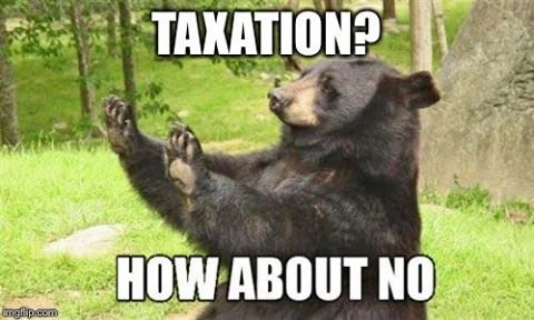 Click to enlarge taxation meme