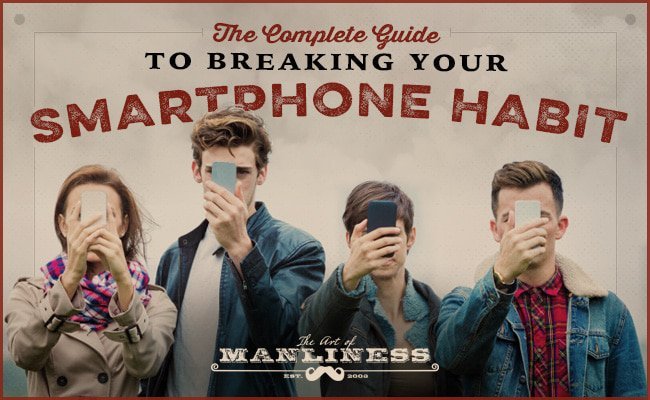 Break the smartphone habit