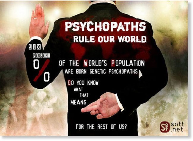 Psychopaths Rule our World