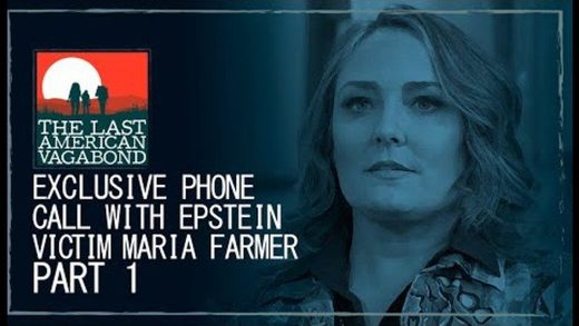 Epstein victim Maria Farmer speaks with Whitney Webb, full phone call - Part 1
