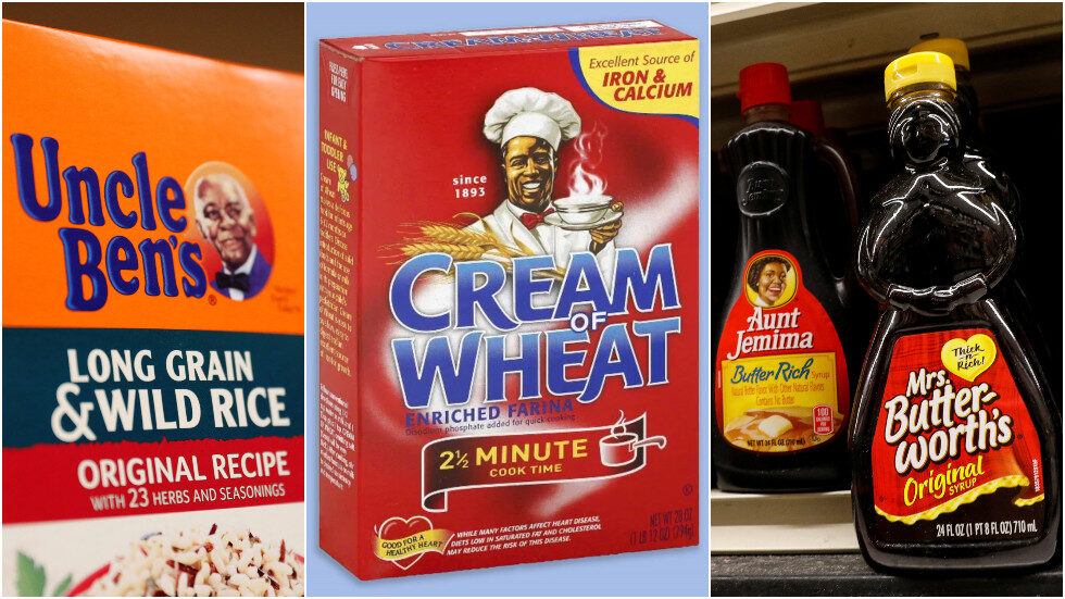 Uncle Ben's Rice, Cream of Wheat, Aunt Jemima syrup, Mrs. Butter-Worth's syrup