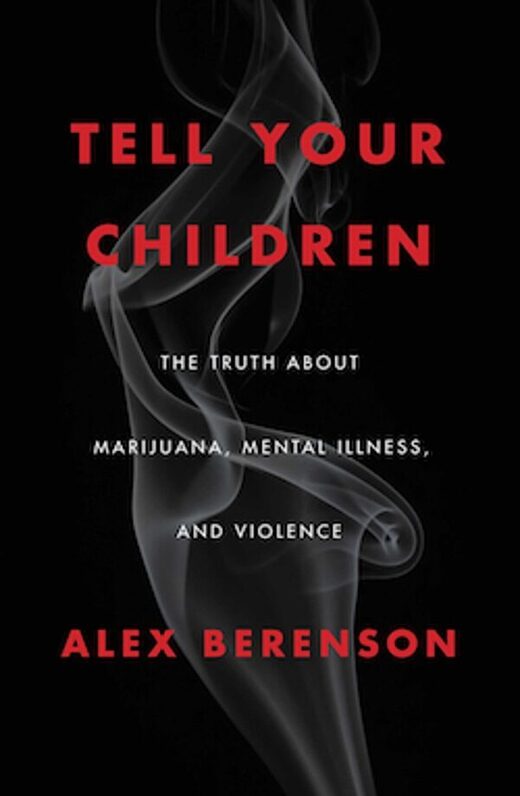 marijuana book alex berenson