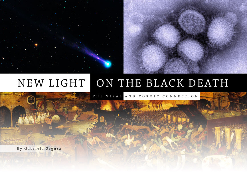 New Light on the Black Death: The Viral and Cosmic Connection