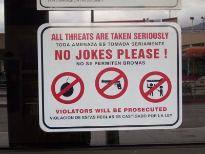 Bob Hope Airport - no jokes sign