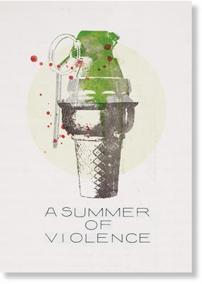 Summer of violence