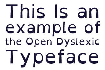 opendyslexic type face