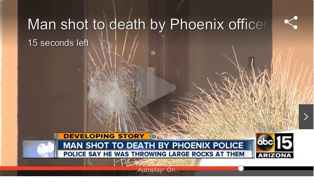 phoenix-cop-shoots-man-throwing-rocks.jpg