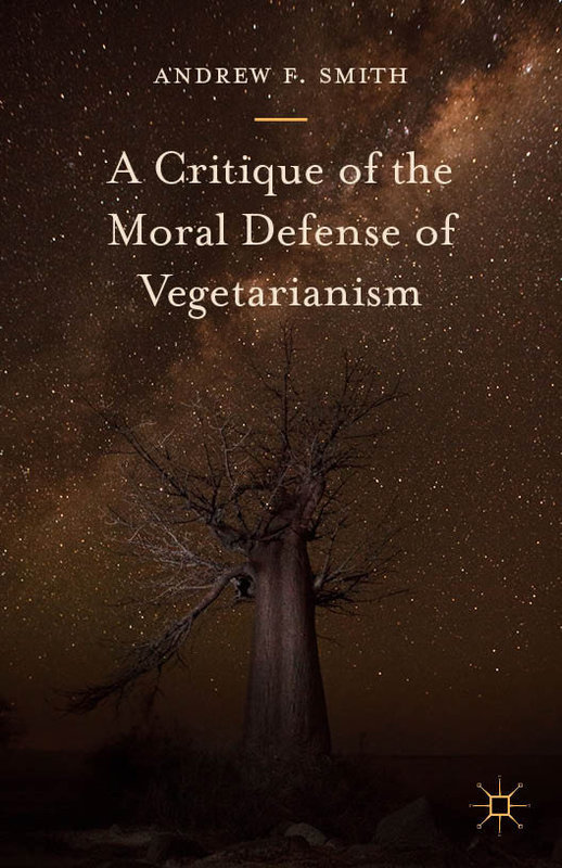 A critique of the moral defense of vegetarianism book cover