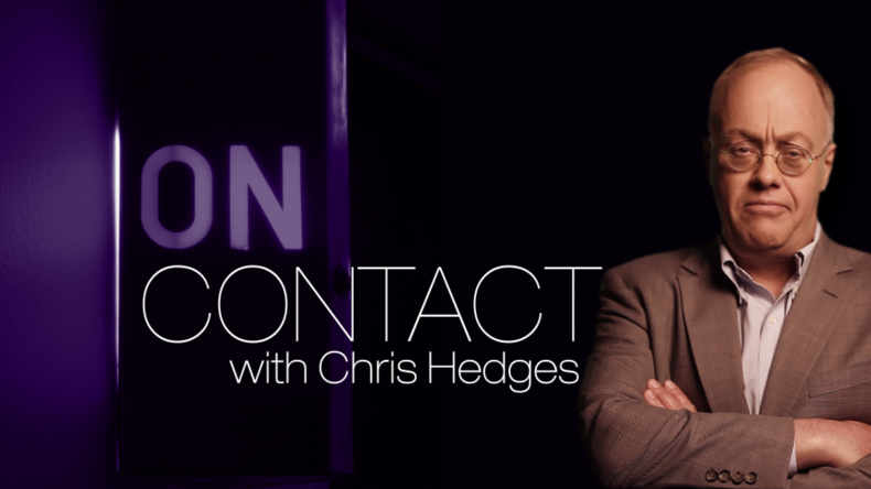 chris hedges on contact