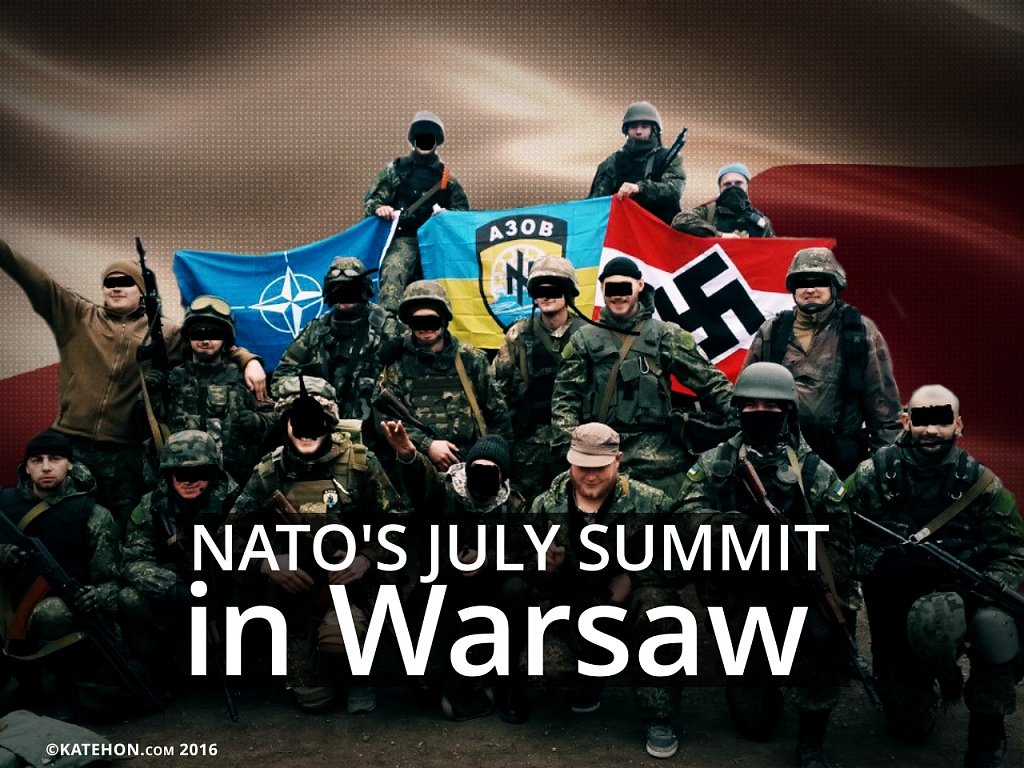 NATO Warsaw Summit Ukraine neo Nazi fascist