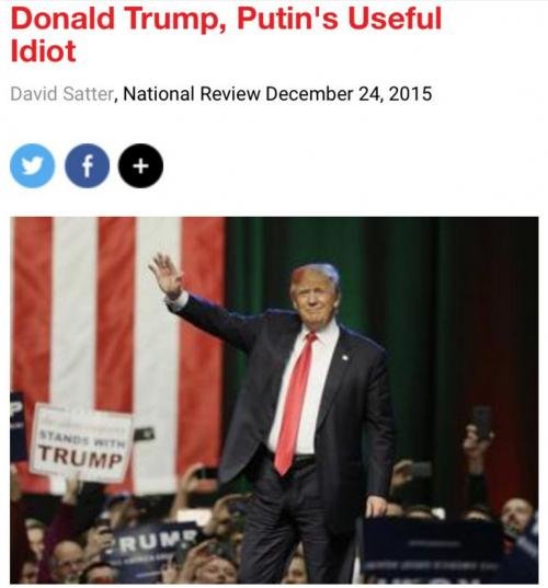 Click to enlarge Donald Trump, Putin's useful idiot