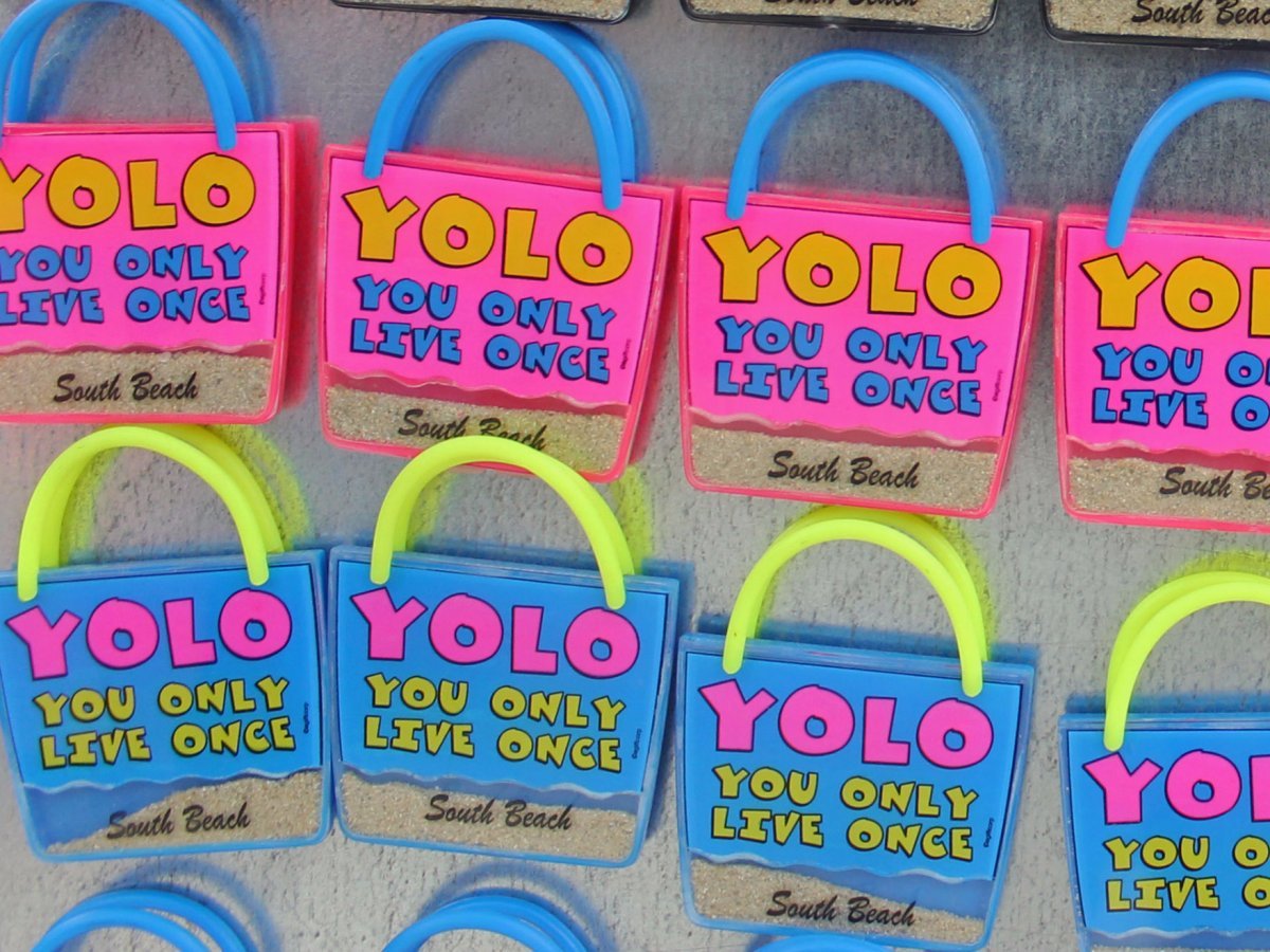 YOLO, psychopath