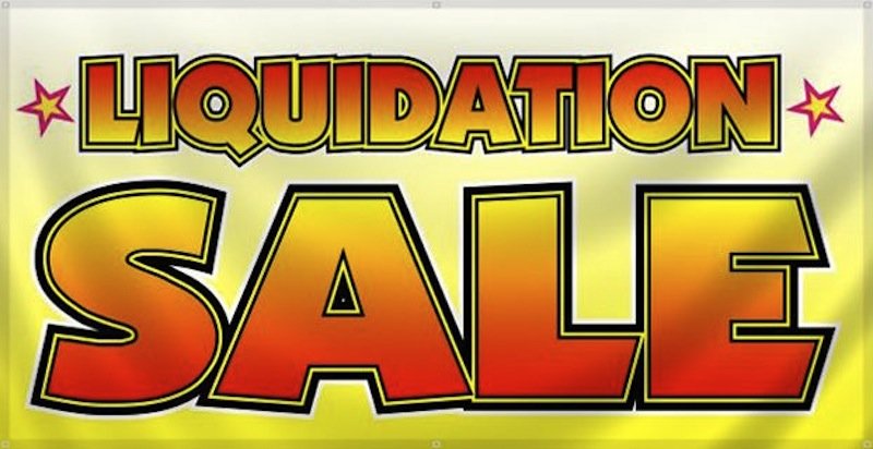 Liquidation sale!