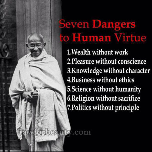 ghandi seven dangers virtue