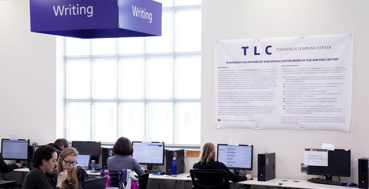 UW Tacoma Writing Center anti racism statement wall banner poster