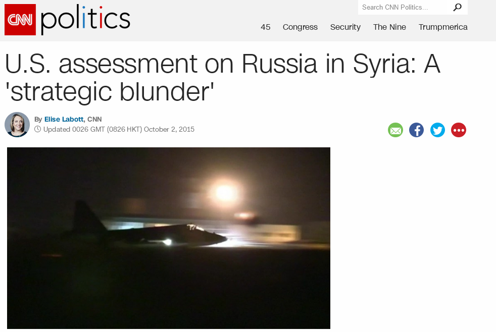 CNN US assessment Russia in Syria propaganda