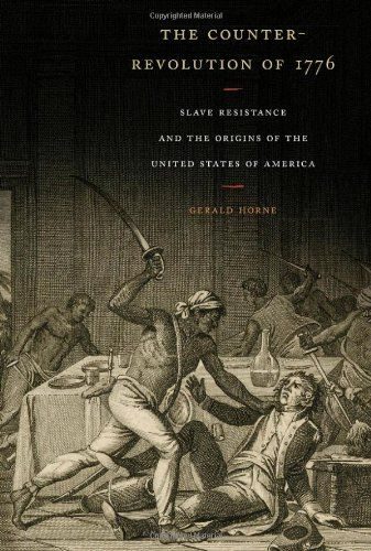 Counter Revolution 1776 slavery America US blacks Jamaica revolt