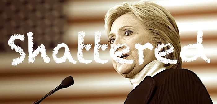 Click to enlarge Hillary shattered