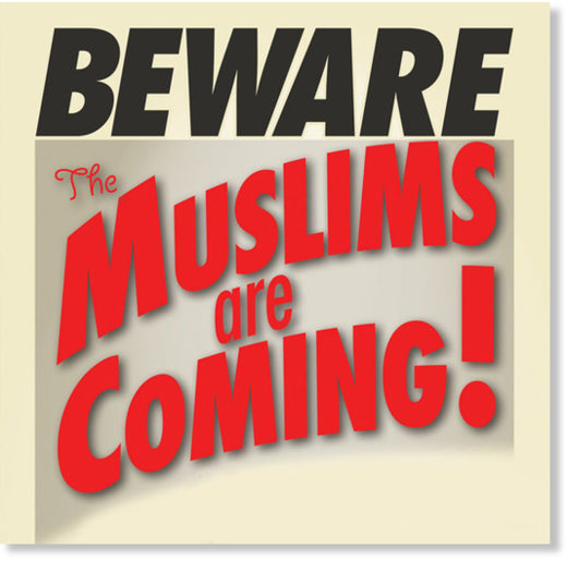 Muslims are coming