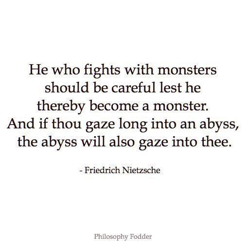 nietzsche monsters quote