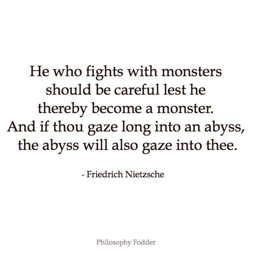Click to enlarge nietzsche monsters quote
