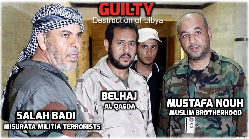 destruction libya, muslim brotherhood misurata militia al queda libya