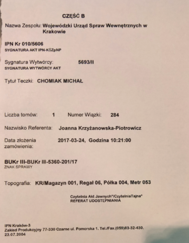 IPN FILE NOTE FOR THE CHOMIAK FILE IN WARSAW