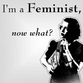 Click to enlarge I'm a feminist