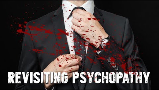 Revisiting Psychopathy