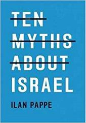 Click to enlarge Israel Pappe myths book