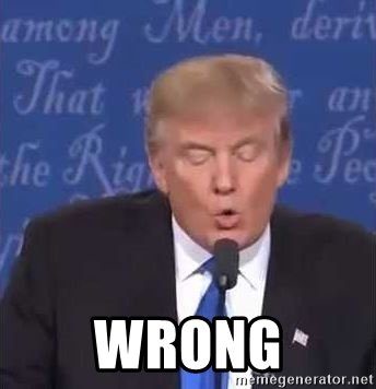 trump wrong