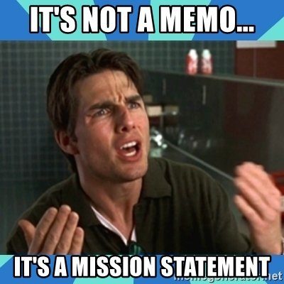 Not Memo , Mission Statement