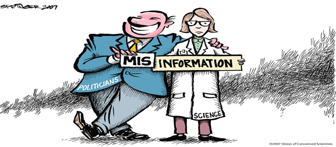 Misinformation - scientist and politicains