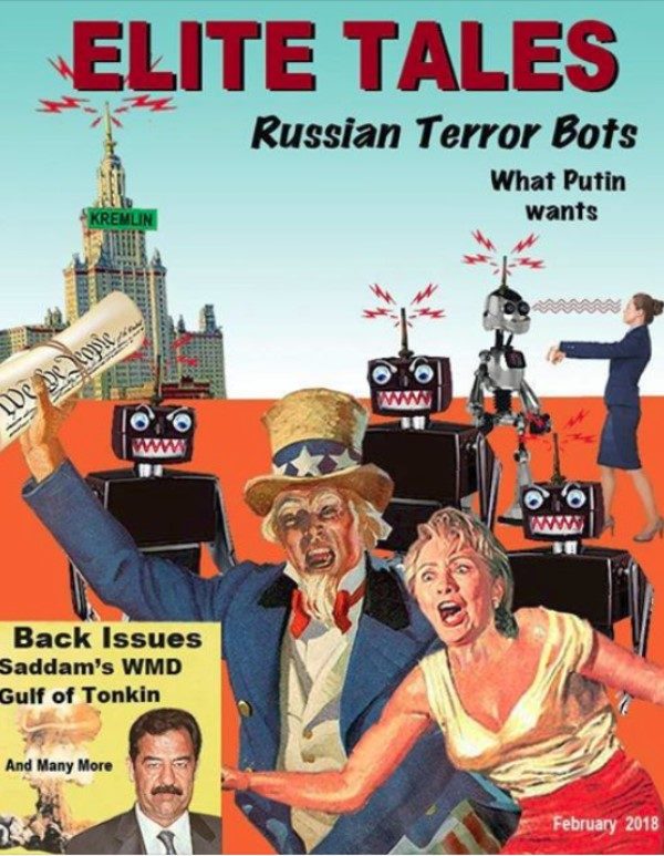 elite tales Russian bots propaganda Kremlin trolls Putin Russiagate hysteria