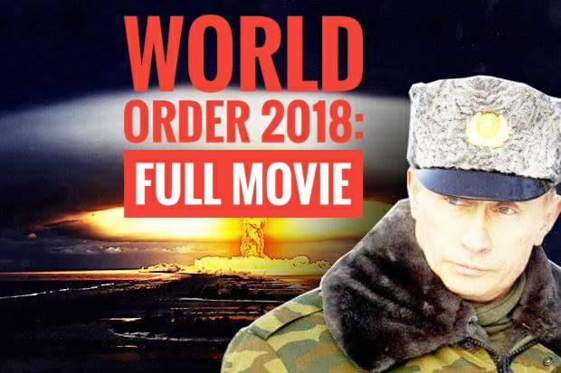 Putin movie World Order 2018