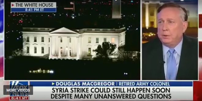 Click to enlarge Retired U.S. Army Colonel, Douglas Macgregor