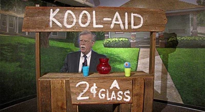 bolton neocons kool-aid koolaid