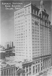 Click to enlarge Republic National Bank Building Dallas, Texas