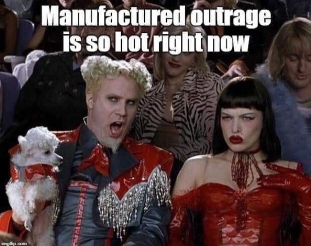 manufactured outrage