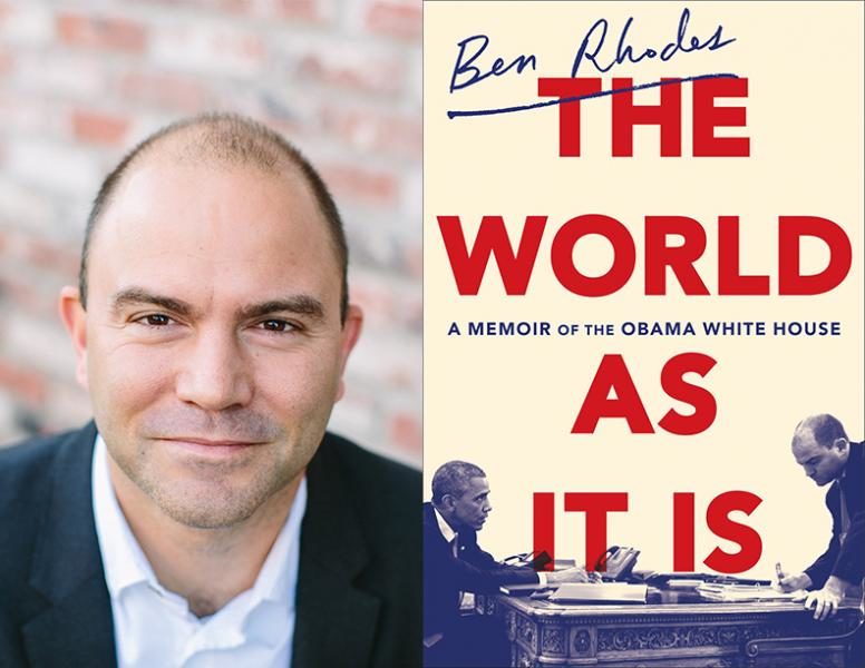 Ben Rhodes World as It Is Memoir