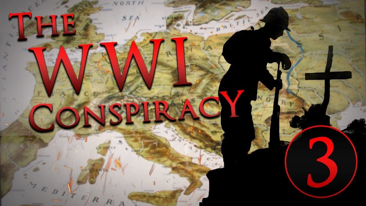 ww1 conspiracy