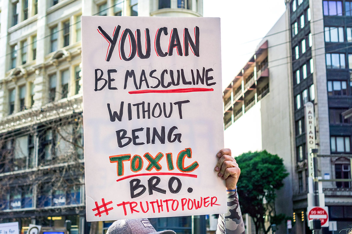toxic masculinity sign