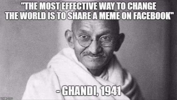 Click to enlarge Ghandi meme