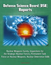 Click to enlarge Defense science board report nuclear weapons