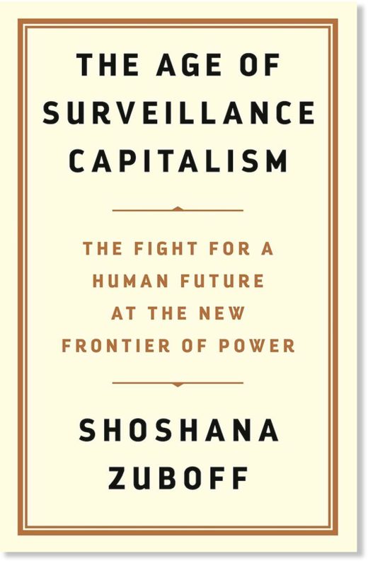 Click to enlarge Surveillance Capitalism