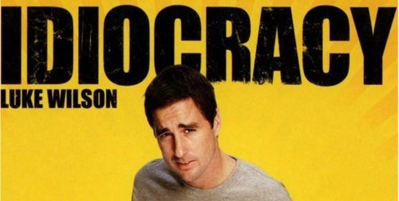 idiocracy