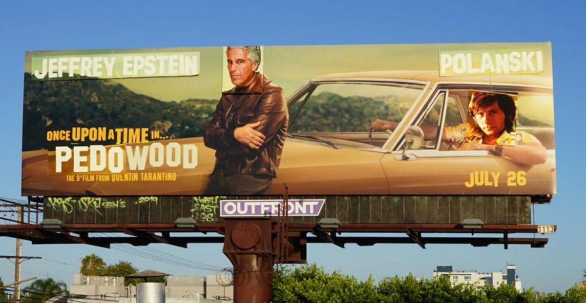 pedophiles epstein polanski billboard hollywood