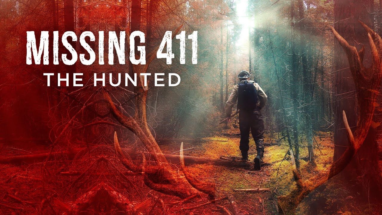 Click to enlarge Missing 411 The Hunted